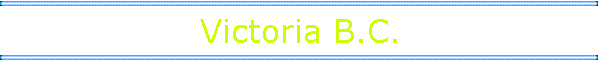 Victoria B.C.